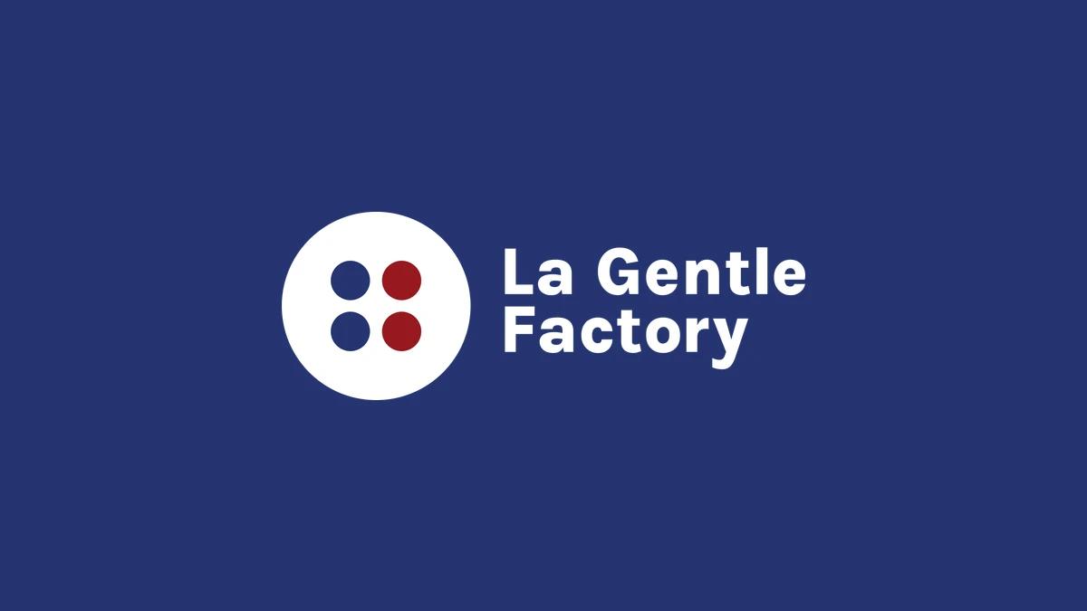 La Gentle Factory